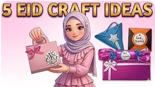 Thumbnail: 5 Beautiful DIY Gifts for Eid 🌙 | Easy Paper Crafts 🎁 | Eid Craft | No Glue DIY