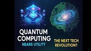 Thumbnail: Quantum Computing Nears Utility – The Next Tech Revolution? ⚛️🚀