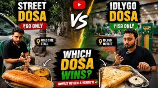Thumbnail: Street Dosa vs IdlyGo Dosa | Honest Review & Verdict | Which One Is Worth Your Money?