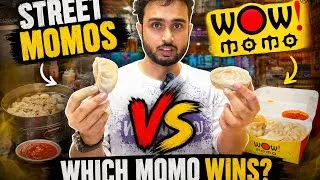Thumbnail: Street Momos vs WOW! Momo 😱 | Which One Tastes Better? Honest Review & Verdict