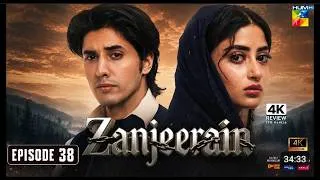 Thumbnail: Zanjeerain Episode 38 Eng Sub] 5th  September 2026 | ft. Sajal Aly, Danyal Zafar & Sahar Hashmi
