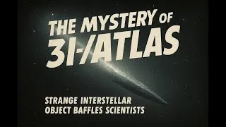 Thumbnail: Is This Alien Technology Passing By Earth? The Interstellar Visitor: 3I/ATLAS