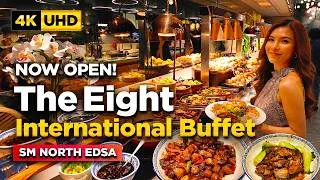 Thumbnail: NOW OPEN! THE EIGHT INTERNATIONAL BUFFET | The Newest Buffet in SM North EDSA