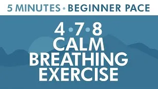 Thumbnail: Beginner 4-7-8 Breathing Exercise | 5 Minutes Relaxation with Calming Pace | Stress Reduction