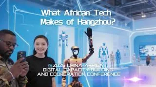 Thumbnail: African tech delegates in Hangzhou are eyeing innovations across a broader range of sectors