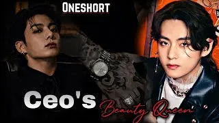 Thumbnail: CEO'S 🫠Beauty Queen 💄👑 (Oneshort story) taekook love story 