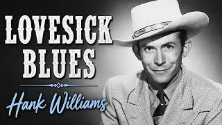 Thumbnail: LOVESICK BLUES - HANK WILLIAMS