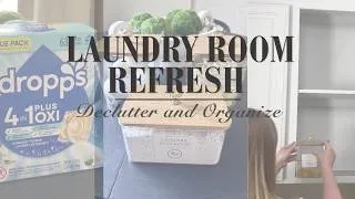 Thumbnail: Laundry Room Refresh | Declutter and Organize