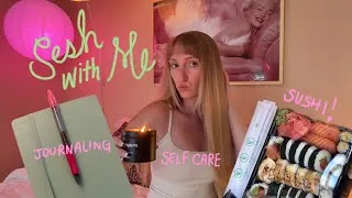 Thumbnail: CHILL SESH W ME (curating a vibe + journal prompts + sushi mukbang)