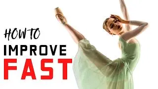 Thumbnail: How to Improve at Ballet FAST
