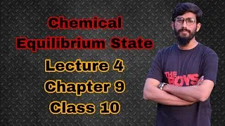 Thumbnail: Lecture 4 Chemical Equilibrium State|Static & Dynamic Equilibrium|Chp 9|Class 10@HanzlaHanif071.