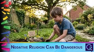 Thumbnail: Negative Religion Can Be Dangerous