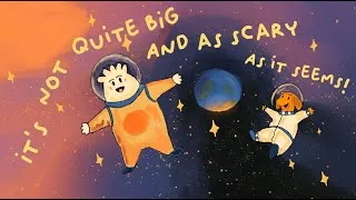 Thumbnail: Don't worry, NOTHING is as big as it feels.