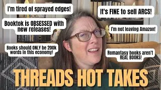Thumbnail: Bookish Hot takes from threads