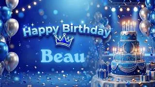 Thumbnail: Happy Birthday Beau Song – Personalized Birthday Wishes