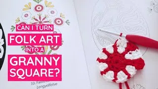 Thumbnail: Can I Turn Folk Art into a Granny Square? | Crochet Design Challenge