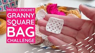 Thumbnail: Micro Crochet Granny Square Zipper Bag Design Challenge - Cosy Crochet Chat