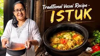 Thumbnail: Traditional Vasai Recipe- Istuk | वसईची पारंपरिक इस्टुक रेसिपी | Authentic East Indian Recipe