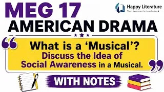 Thumbnail: MEG 17 American Drama What is a musicals ? @HappyLiterature 