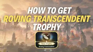 Thumbnail: HOW TO GET “ROVING TRANSCENDENT” TROPHY - Wuthering Waves