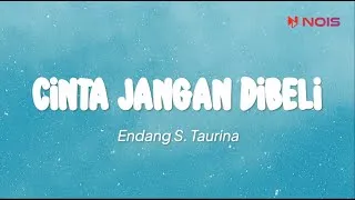 Thumbnail: Endang S. Taurina - Cinta Jangan Dibeli (Lirik)