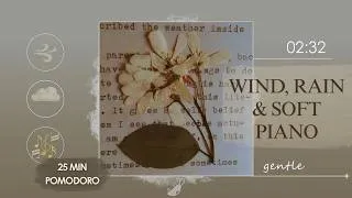 Thumbnail: FOCUS 25 MIN Study/Work Pomodoro Timer 🎹 Breathe & Focus #pinterest (rain, wind & piano sounds)