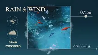 Thumbnail: FOCUS 25 MIN Study/Work Pomodoro Timer 🌧️ Breathe & Focus #pinterest (rain and wind sounds)
