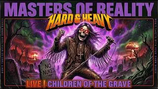 Thumbnail: Children of the Grave BY Hard & Heavy Live at Icons
