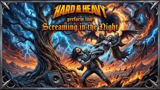 Thumbnail: Screaming in the Night by Hard & Heavy live at Icons