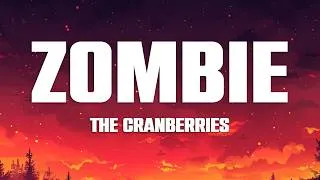 Thumbnail: The Cranberries - Zombie (Lyrics)