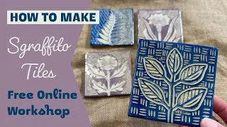 Thumbnail: How to Make Sgrafitto Tiles Free Online Workshop for Pottery & Ceramics