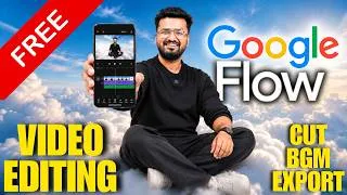 Thumbnail: Google Flow AI Se Video Kaise Edit Kare Free Me? 🤯 (AI Editing Course 2026)