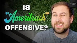 Thumbnail: Is the term "Ameritrash" offensive?