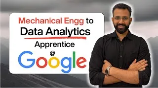 Thumbnail: 🚀Data analyst apprenticeship at Google l Mechanical Engineer l Google Apprenticeship Experience