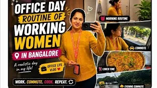 Thumbnail: Office Day Routine of a Working Woman in Bangalore | Daily Vlog