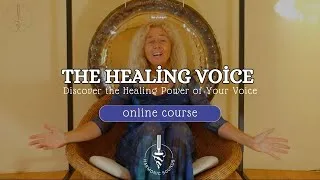 Thumbnail: The Healing Voice  | Online Course