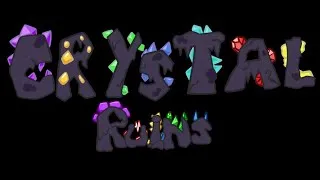 Thumbnail: Crystal Ruins - Trailer