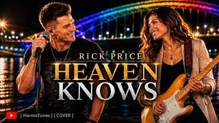 Thumbnail: HEAVEN KNOWS - RICK PRICE | Emotional Rock Ballad Cover by HarmoTunes | 4K Live Performance