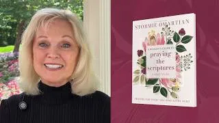 Thumbnail: A Woman's Guide to Praying the Scriptures Bible Study | Stormie Omartian