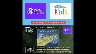 Thumbnail: INCH and MILES: The Journey to Success read by WTA Tennis Stars (Harper for Kids and WTA Foundation)