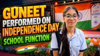 Thumbnail: Guneet Ka Independence Day Performance 🇮🇳
