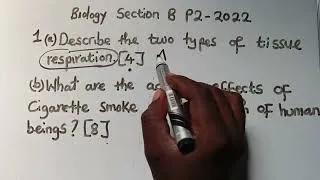 Thumbnail: BIOLOGY SECTION B ECZ - Tissue Respiration and Effects of Cigarette Smoke || Essay Questions 