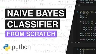 Thumbnail: Naive Bayes FROM SCRATCH in Python (no scikit-learn, just math)