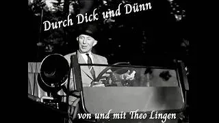 Thumbnail: Durch Dick und Dünn - von und mit Theo Lingen (verbesserte Bildqualität)