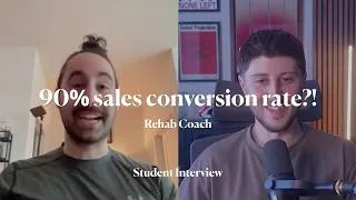 Thumbnail: How this Rehab coach has a 90% sales conversion rate