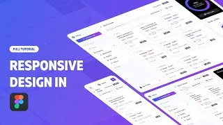 Thumbnail: Responsive Design in Figma | Figma Tutorial