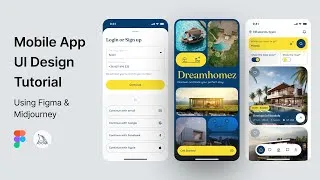 Thumbnail: Mobile App UI Design Tutorial using Figma & Midjourney