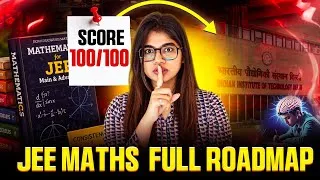 Thumbnail: JEE 2027: How to Score 100/100 in JEE MATHS  Full Roadmap #iit #jee #jeemains #iiit #maths 
