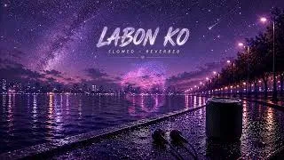 Thumbnail: Labon Ko (Slowed + Reverb) 🌌 | Midnight Rain • Nostalgic Vibes • Use Headphones 🎧 | Harsh Kantiwal