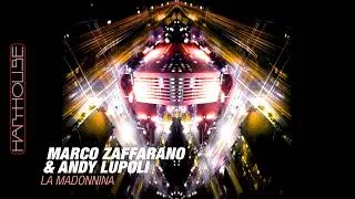 Thumbnail: Marco Zaffarano & Andy Lupoli - La Madonnina (Harthouse)